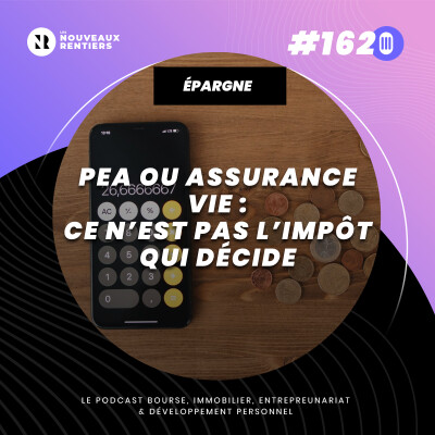 #162 PEA ou assurance vie en 2026 : ce n'est pas l'impôt qui décide cover