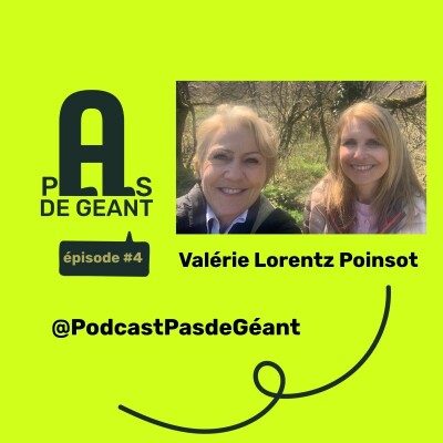 Pas de Géant Episode#4 Valérie Lorentz-Poinsot cover