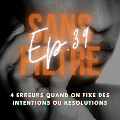 [39] 4 erreurs quand on fixe des intentions ou résolutions cover