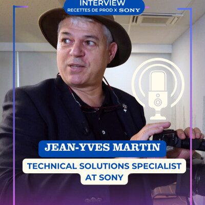 Itw_Jean-Yves Martin _ RPBC x SONY _ LavalDay_oct2025🌟🎥 cover