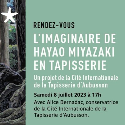 les rendez-vous du salon de lecture - "L'imaginaire de Hayao Miyazaki en tapisserie d'Aubusson" par Alice Bernadac cover