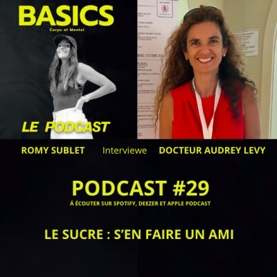 #29 - BASICS - LE SUCRE : S'EN FAIRE UN AMI cover