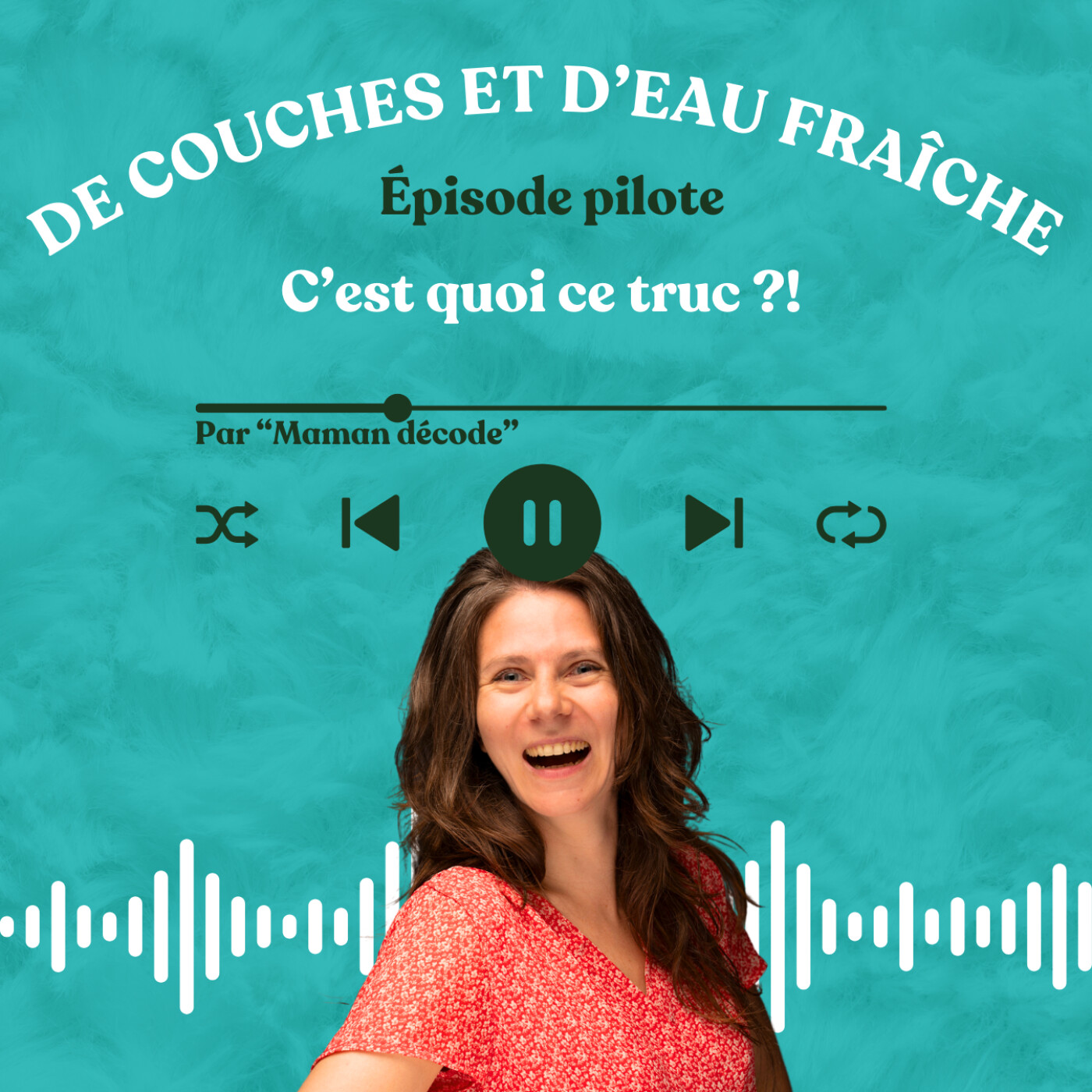 De couches et d\'eau fraîche. Par \