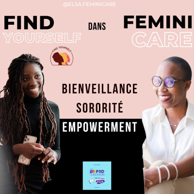 [Spécial Podcasthon]- Find Yourself un club convivial et  bienveillant pour le développement et l'empowerement des femmes cover