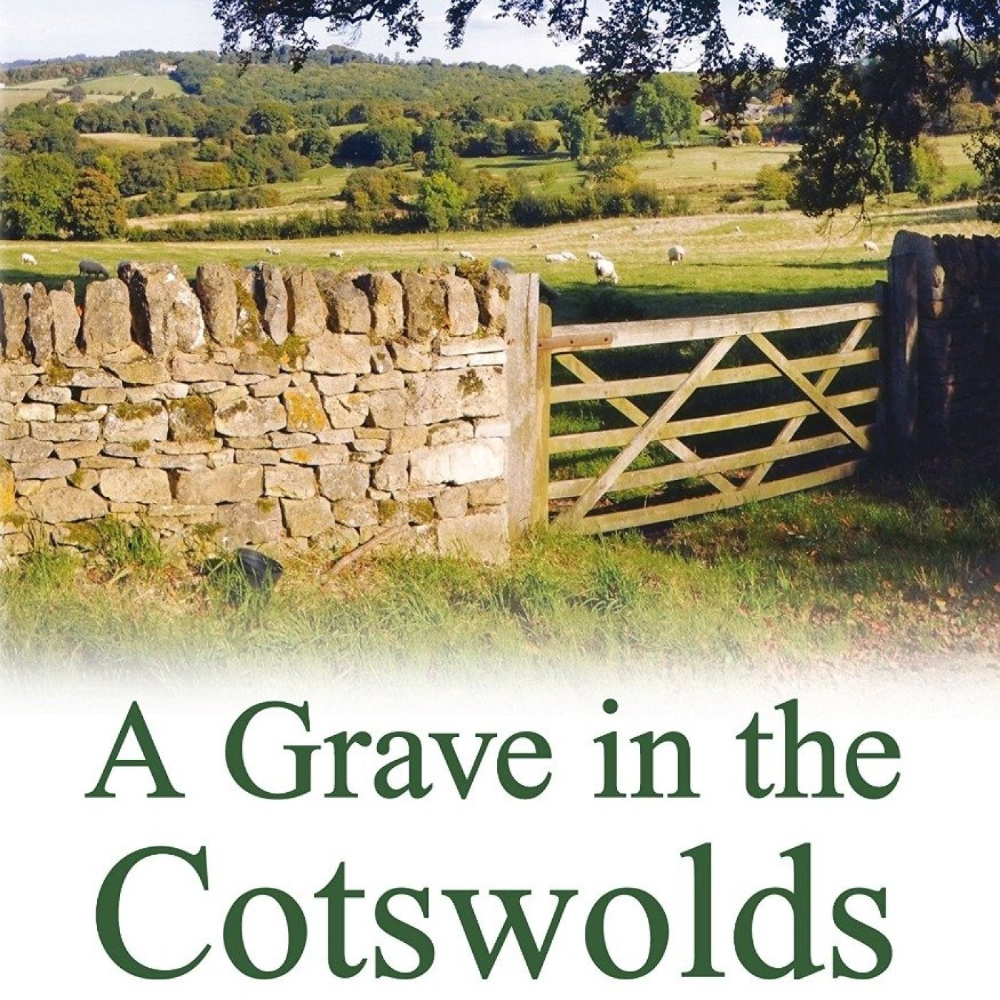 A Grave in the Cotswolds by Rebecca Tope