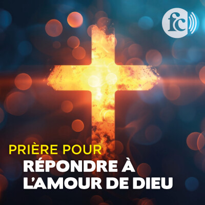 Prière pour répondre à l'amour de Dieu cover