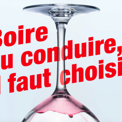 Boire ou conduire, il faut choir ! cover