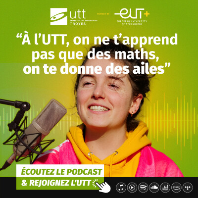 Episode 17 : Parcoursup - Demain, ingénieur : le portrait d’Alizée Bonneton, étudiante en tronc commun à l’UTT cover