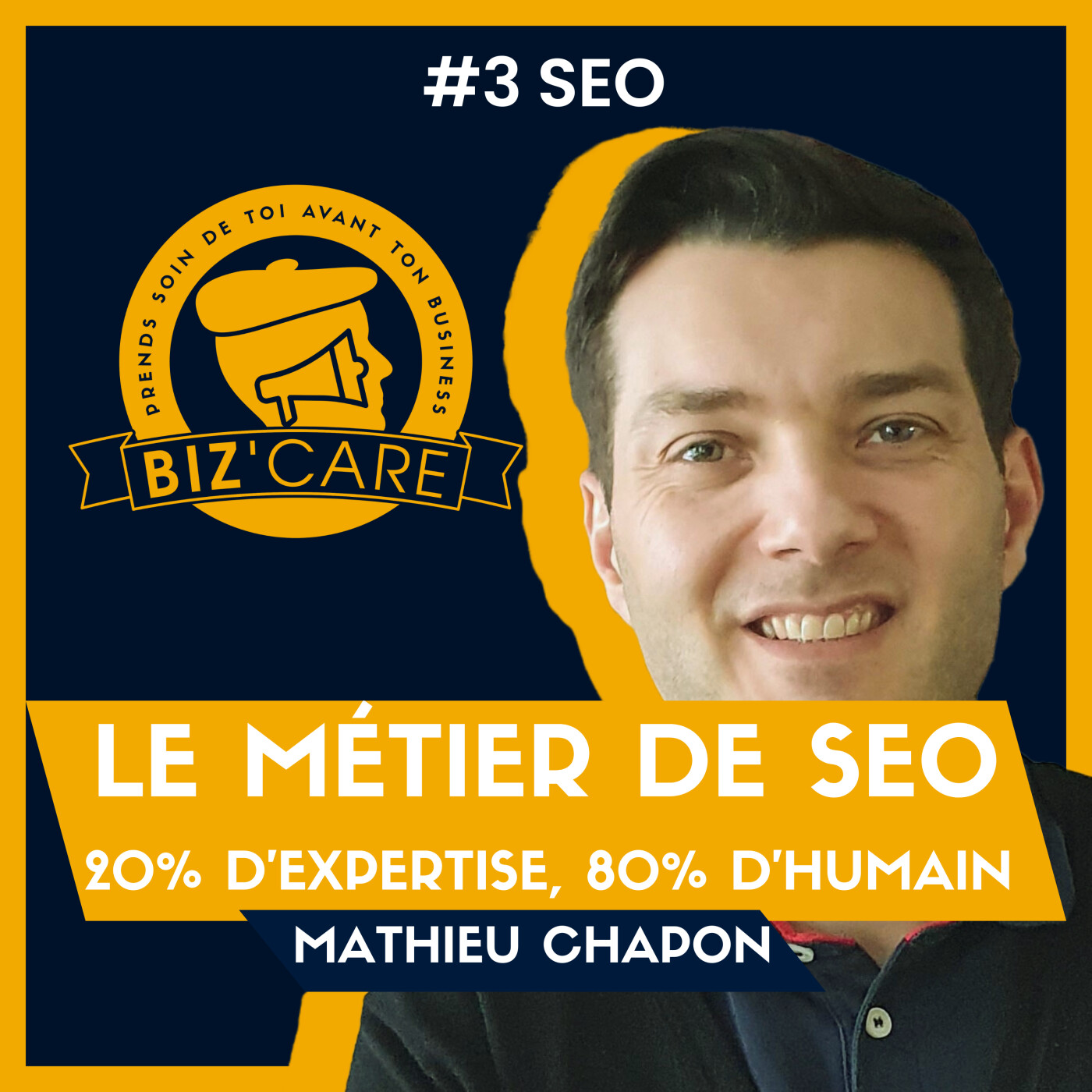 Biz\'Care podcast - SEO, Freelance, Business, Entrepreneuriat