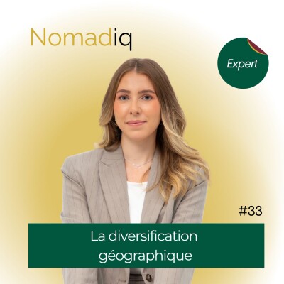 #33 Pourquoi investir dans plusieurs pays quand on vit à l'étranger? Kimberley Rulfo-Pamart | Nomadiq cover