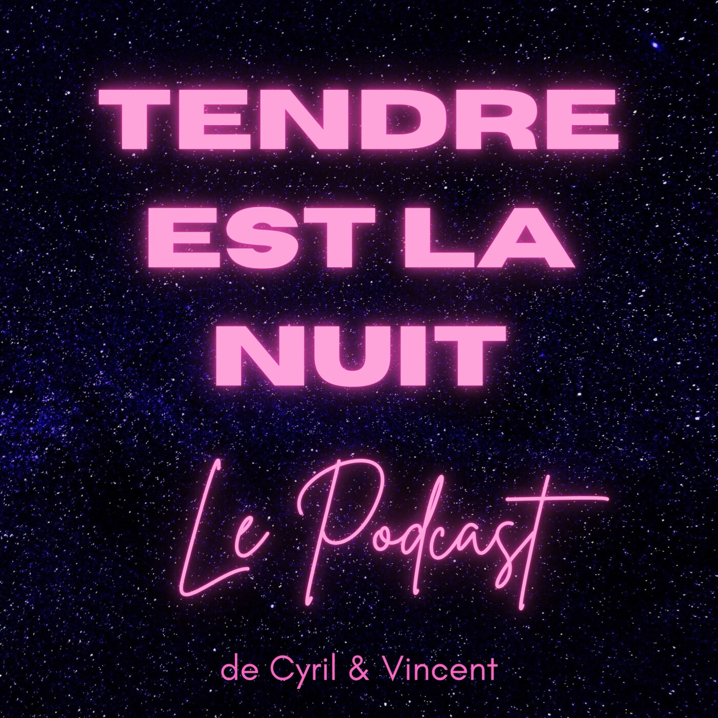 Tendre est la nuit podcast artwork
