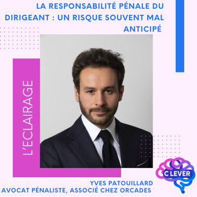 La responsabilité pénale du dirigeant : un risque souvent mal anticipé cover
