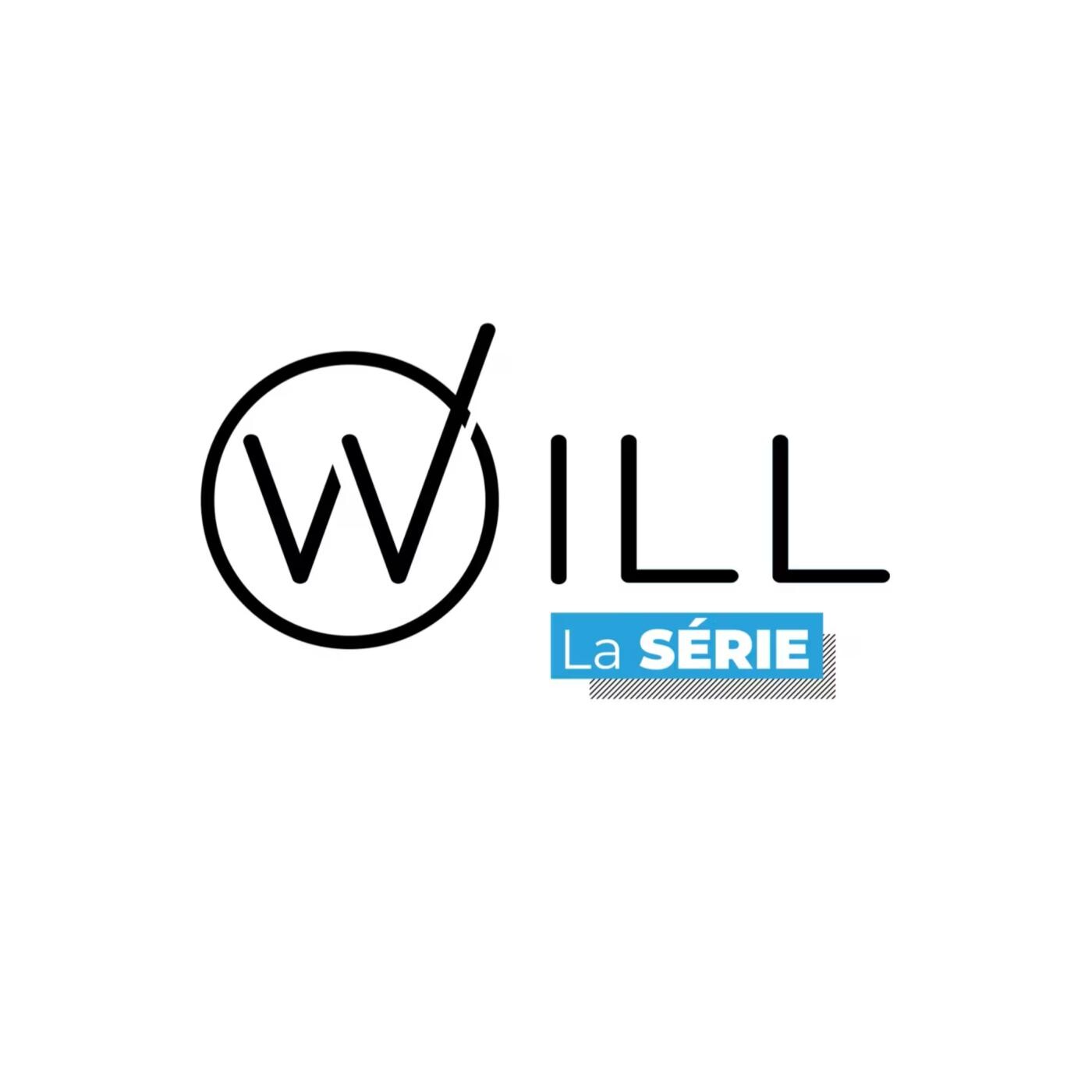 WILL - La série