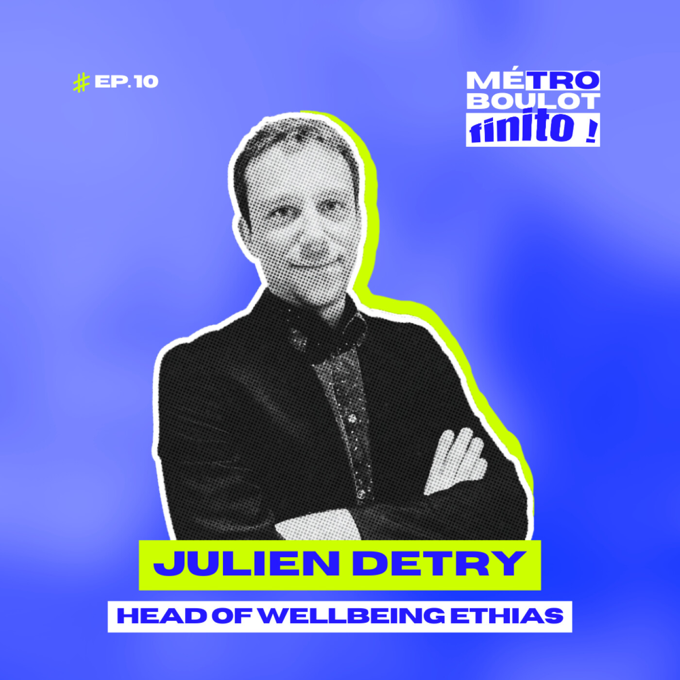 Métro, boulot, finito