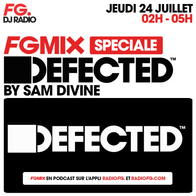 FG MIX SPÉCIAL DEFECTED : SAM DIVINE cover