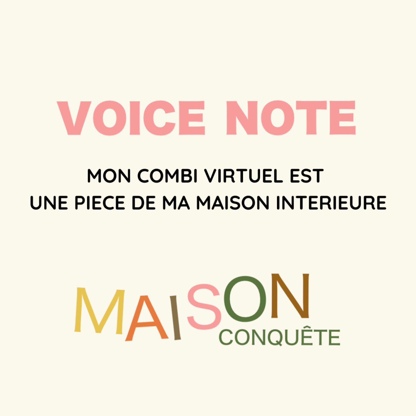 #45 - {Voice Note} : Mon combi virtuel est une pièce de ma maison intérieure episode artwork