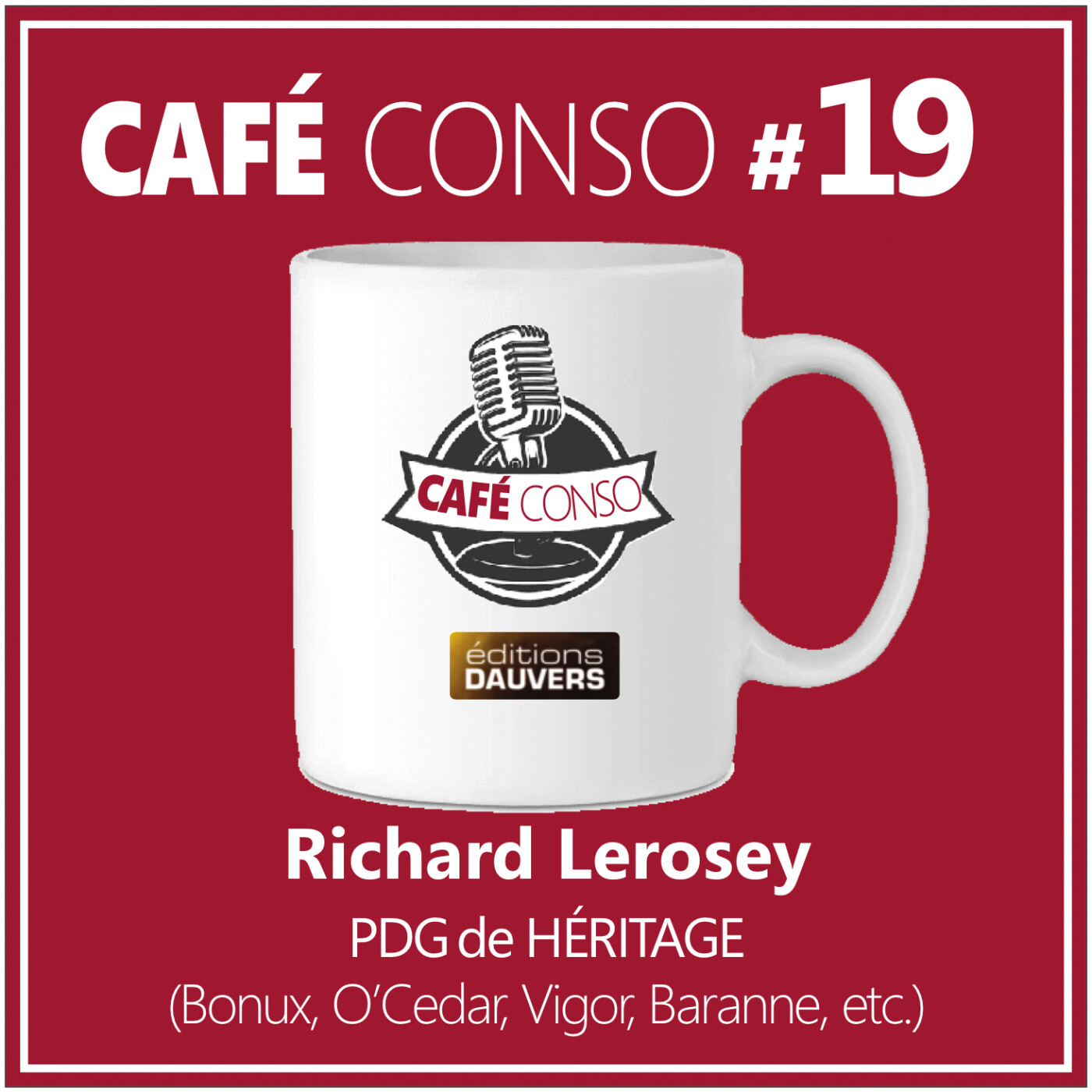 #19 : Richard Lerosey, PDG d'Héritage