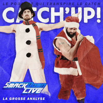Catch'up! WWE Smackdown du 19 décembre 2017 cover