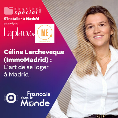 L'immobilier madrilène avec Céline Larchevêque cover