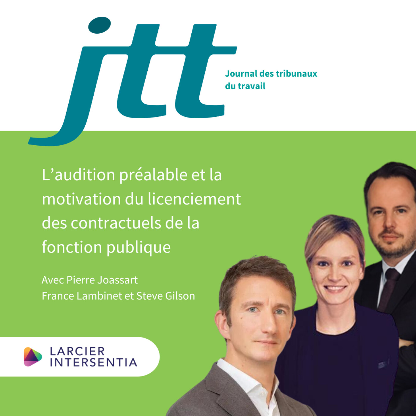 JTT - Épisode 01 – L’audition préalable et la motivation du licenciement des contractuels de la fonction publique