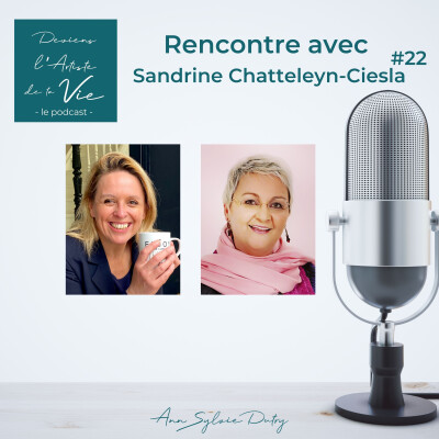 DADTV : Episode 22 : COMMENT FAIRE DE SON HYPERSENSIBILITÉ UN SUPER POUVOIR ? (Sandrine Chatteleyn-Cieslä) cover