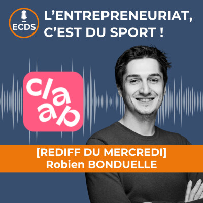 Robin BONDUELLE de CLAAP - Comment réussir son pivot entrepreneurial ? cover