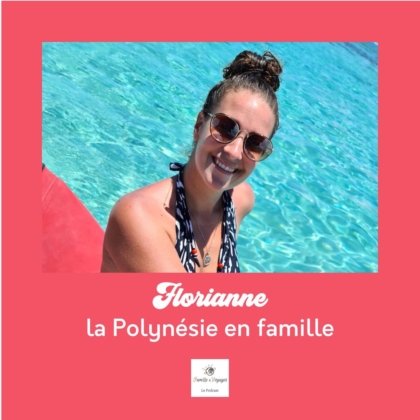 đ FLORIANNE - Tout quitter pour vivre en famille en PolynĂ©sie (rediff)