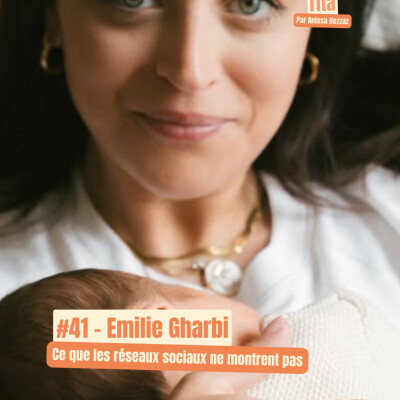 Ce que les réseaux ne montrent pas : la maternité d'Emilie Gharbi cover