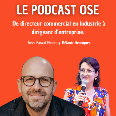 DUO #16 De directeur commercial en industrie à dirigeant d’entreprise - avec Pascal Monin cover