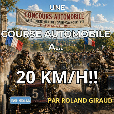 Une course automobile à ...20 km/h! I Histoire vraie par Roland Giraud cover