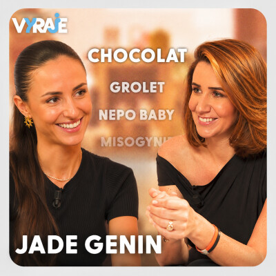 VYRAJE #20 - Jade Genin : d'avocate à chocolatière, elle a tout quitté pour sa passion cover