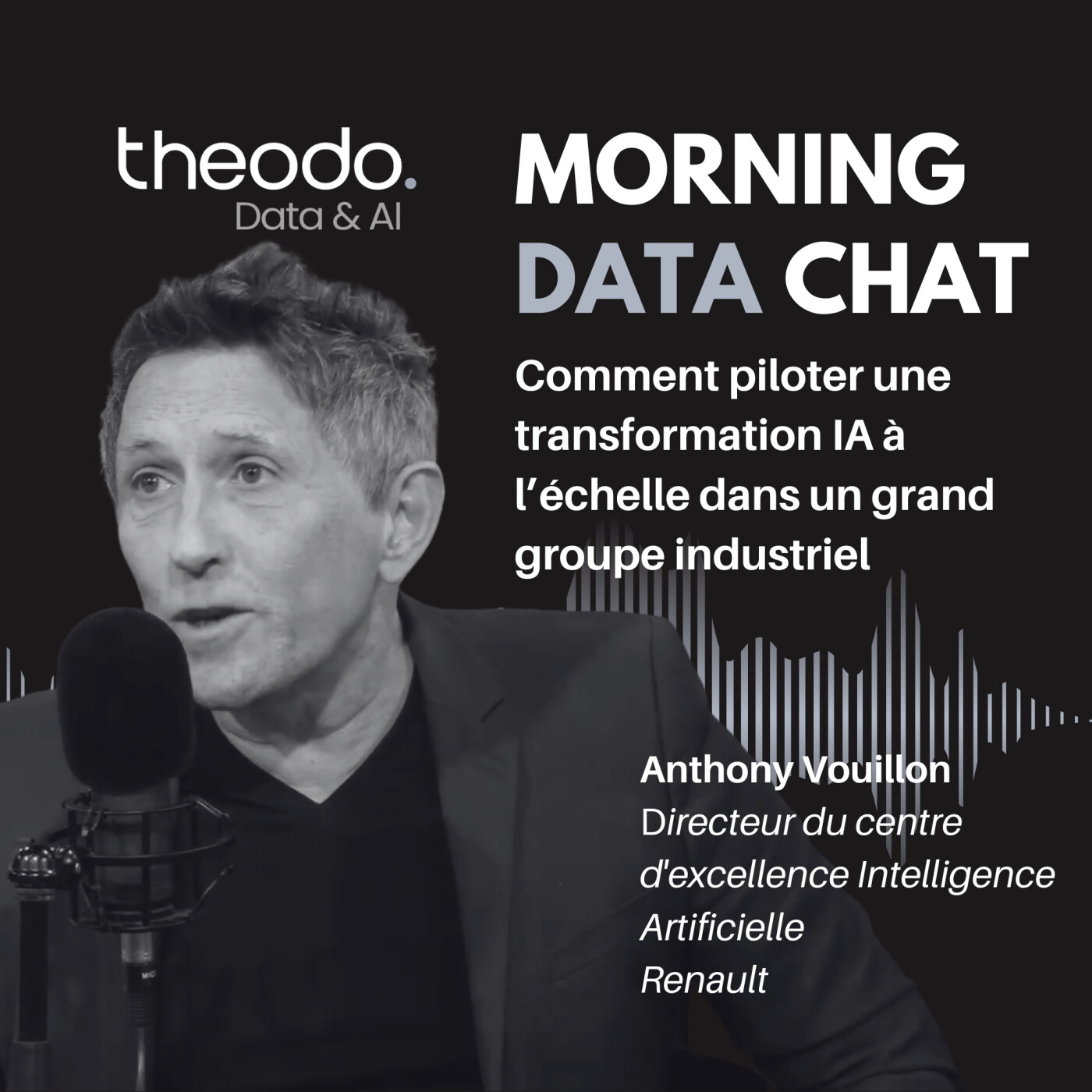 S4 - #2 Renault : Comment piloter une transformation IA à l’échelle dans un grand groupe industriel S4 - #2 Renault : Comment piloter une transformation IA à l’échelle dans un grand groupe industriel