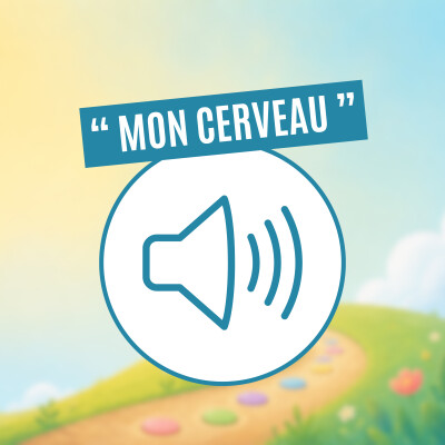 Mon cerveau - Les comptines d'Adeline cover