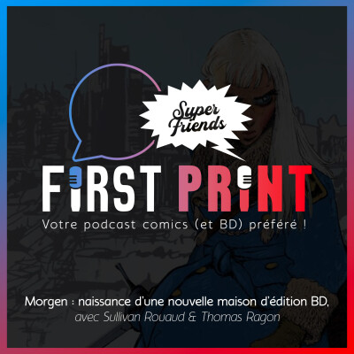 Morgen : naissance d'une nouvelle maison d'édition avec Sullivan Rouaud & Thomas Ragon cover