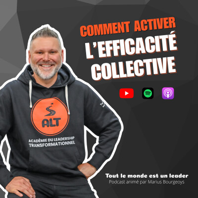 Ép. 133 - Comment activer l'efficacité collective cover