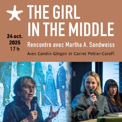 Les rendez-vous du salon de lecture -"The Girl in the Middle - A recovered History of the American West" cover