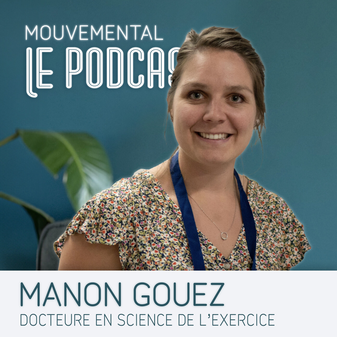 #8 Manon Gouez : boostez votre système immunitaire grâce à l’activité physique !