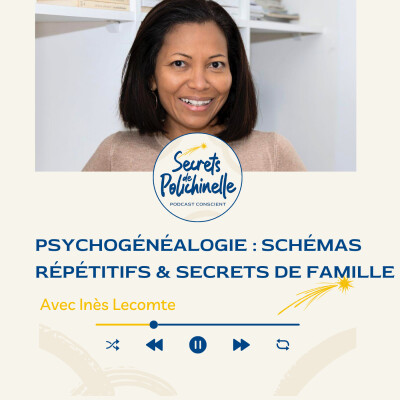 Psychogénéalogie : schémas répétitifs et secrets de famille - #75 cover