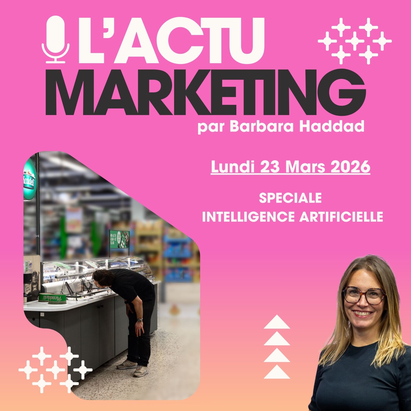 L'Actu Marketing - Lundi 23 mars 2026 - Spéciale IA L'Actu Marketing - Lundi 23 mars 2026 - Spéciale IA