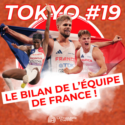 TOKYO #19 : Le bilan de l'équipe de France 🇫🇷 cover