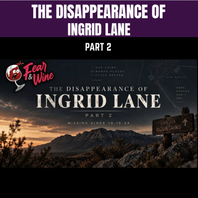 The Disappearance of Ingrid Lane: Part 2  (Update on the Missing New Mexico Researcher) cover