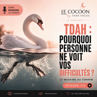 # 7 TDAH : Pourquoi personne ne voit que vous luttez ? cover