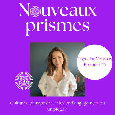 33 - Capucine Virmoux @Kymono -  Culture d’entreprise : levier d’engagement ? Ressources Humaines (RH), management, marque employeur cover