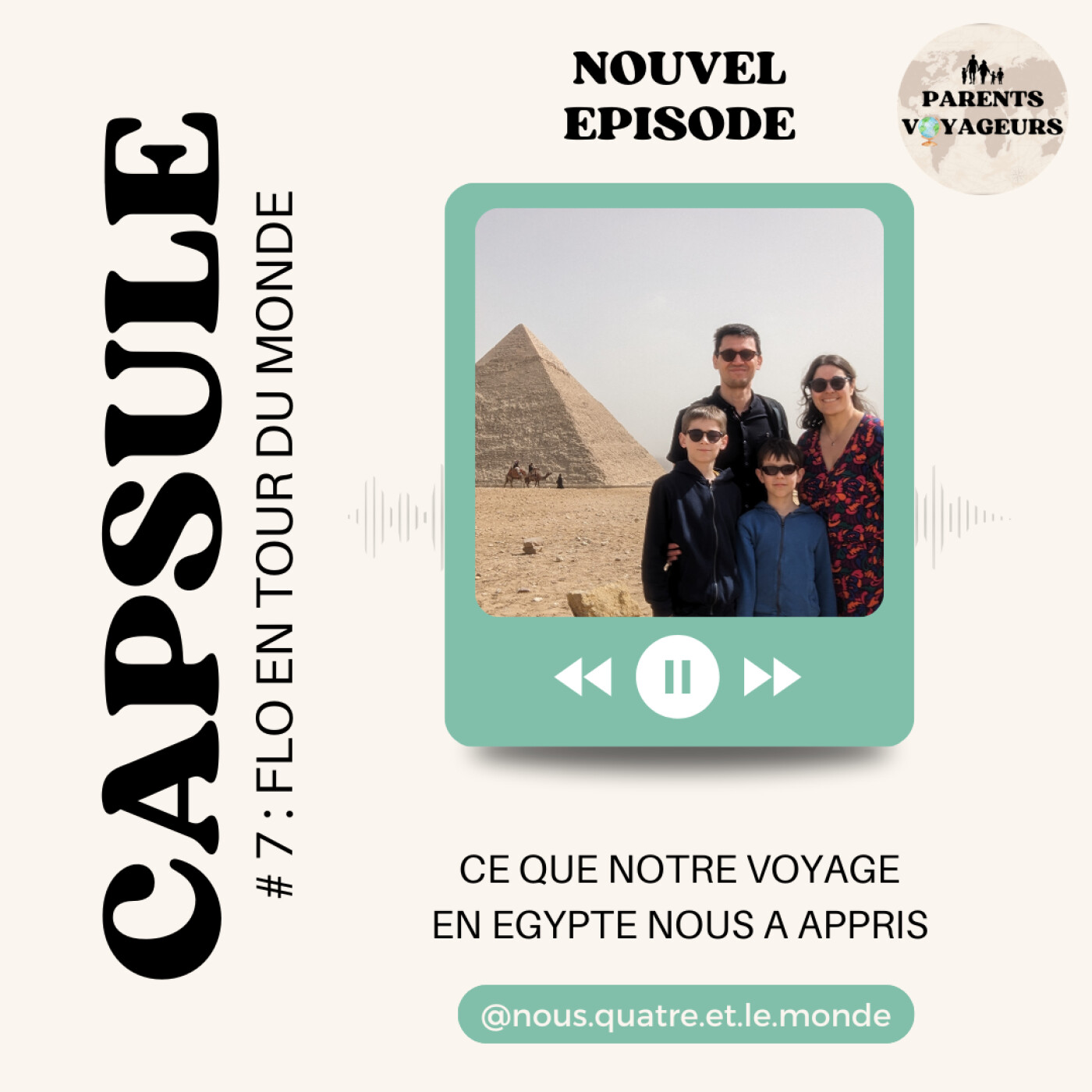 TDM Capsule #7- Ce que notre voyage en Egypte nous a appris pour le tour du monde episode artwork