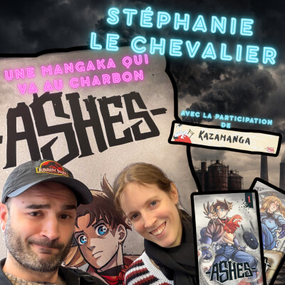 Stéphanie Le Chevalier : Une mangaka qui va au charbon (Ashes - Ankama Éditions) cover