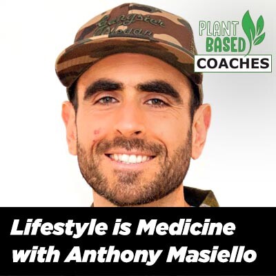Lifestyle is Medicine with Anthony Masiello cover