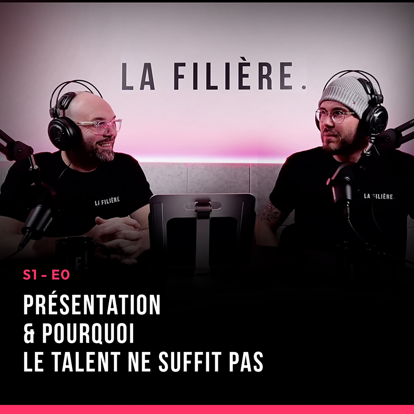 La Filière #0 - Présentation & pourquoi le talent ne suffit pas La Filière #0 - Présentation & pourquoi le talent ne suffit pas