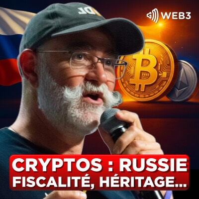 Bilan crypto 2025, DAC 8, Héritage, Russie : Decryptage avec un CGP Bitcoiner cover