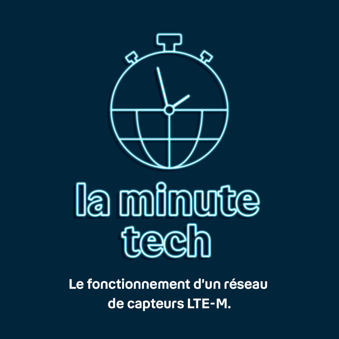 Le fonctionnement d’un réseau de capteurs LTE-M Le fonctionnement d’un réseau de capteurs LTE-M