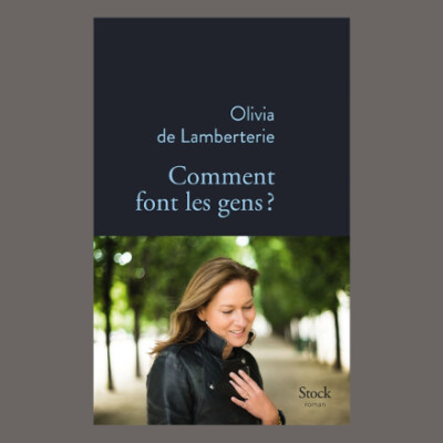 Olivia de Lamberterie - Comment font les gens ? cover